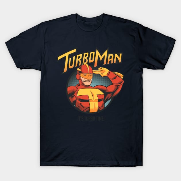 Turboman T-Shirt by RedBug01